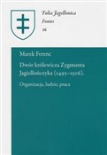 Polska książka : Dwór króle... - Marek Ferenc