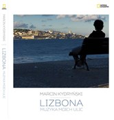 polish book : Lizbona Mu... - Marcin Kydryński