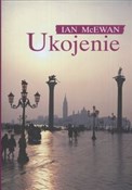 Ukojenie - Ian McEwan -  Książka z wysyłką do UK