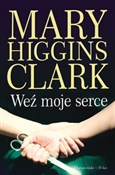Weź moje s... - Mary Higgins Clark -  books from Poland