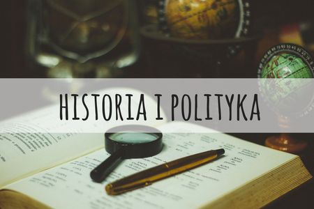 HISTORIA I POLITYKA