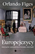 Europejczy... - Orlando Figes -  foreign books in polish 