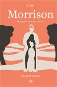 Umiłowana - Toni Morrison -  foreign books in polish 