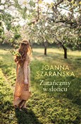 polish book : Zatańczmy ... - Joanna Szarańska