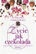Życie jak ... - Agnieszka Zakrzewska -  foreign books in polish 