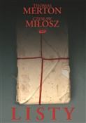 Listy - Czesław Miłosz, Thomas Merton -  Polish Bookstore 