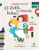 O Zofii, c... - Angelika Kuźniak -  foreign books in polish 