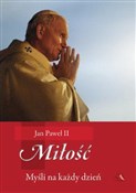 Polska książka : Miłość. My... - Św. Jan Paweł II