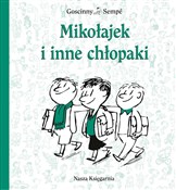 Mikołajek ... - René Goscinny, Jean-Jacques Sempé -  foreign books in polish 