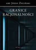 Granice ra... - Józef Życiński -  books in polish 