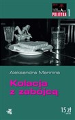 Kolacja z ... - Aleksandra Marinina -  books from Poland