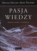 Pasja wied... - Michał Heller, Józef Życiński -  foreign books in polish 