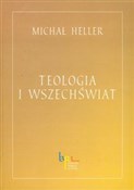 Teologia i... - Michał Heller -  Polish Bookstore 