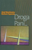 Droga Pani... - Józef Mackiewicz, Barbara Toporska -  foreign books in polish 