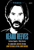 Keanu Reev... - Larissa Zageris, Kitty Curran -  books from Poland