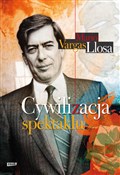 Cywilizacj... - Mario Vargas Llosa - Ksiegarnia w UK
