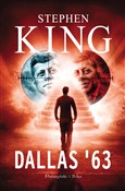 Zobacz : Dallas '63... - Stephen King