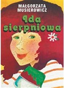 Ida sierpn... - Małgorzata Musierowicz -  foreign books in polish 