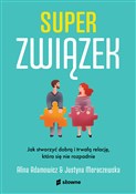 Superzwiąz... - Alina Adamowicz, Justyna Moraczewska -  Polish Bookstore 