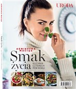 Smak Życia... - Agnieszka Maciąg -  books from Poland