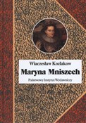 Polska książka : Maryna Mni... - Wiaczesław Kozlakow