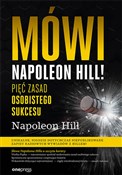 Mówi Napol... - Napoleon Hill -  books from Poland