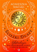 Ścieżki du... - Agnieszka Maciąg -  Polish Bookstore 