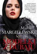 Książka : Modelki z ... - Marcin Margielewski