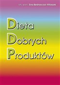 Dieta Dobr... - Ewa Bednarczyk-Witoszek -  books in polish 