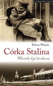 Polska książka : Córka Stal... - Elwira Watała