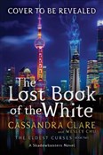 The Lost B... - Cassandra Clare, Wesley Chu -  Książka z wysyłką do UK