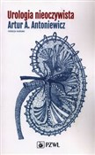 Urologia n... - Artur A. Antoniewicz -  foreign books in polish 