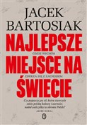 Książka : Najlepsze ... - Jacek Bartosiak