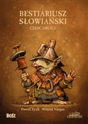 Bestiarius... - Paweł Zych, Witold Vargas -  Polish Bookstore 