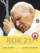 Rok 21 Fot... - Jan Paweł II -  Polish Bookstore 