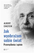 Jak wyobra... - Albert Einstein -  books from Poland