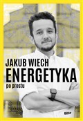 polish book : Energetyka... - Jakub Wiech