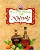 Nalewki Z ... - Elżbieta Adamska -  Polish Bookstore 