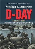 D-Day. 6 c... - Stephen E. Ambrose -  books in polish 