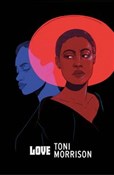 Love - Toni Morrison -  books from Poland
