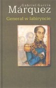 Generał w ... - Gabriel Garcia Marquez -  books in polish 