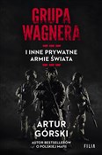 Polska książka : Grupa Wagn... - Artur Górski