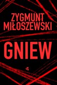 Polska książka : Gniew. Tom... - Zygmunt Miłoszewski