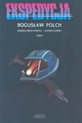 Ekspedycja... - Bogusław Polch -  Polish Bookstore 