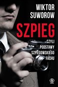 polish book : Szpieg, cz... - Wiktor Suworow