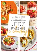 Jedz pyszn... - Anna Zyśk -  books from Poland