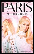 Paris. Aut... - Paris Hilton -  books in polish 
