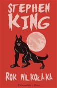 Rok wilkoł... - Stephen King -  books in polish 