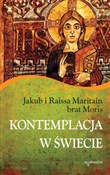 Kontemplac... - Jakub Maritain, Raissa Maritain -  books in polish 
