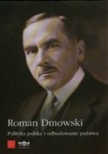 Polityka p... - Roman Dmowski -  Polish Bookstore 